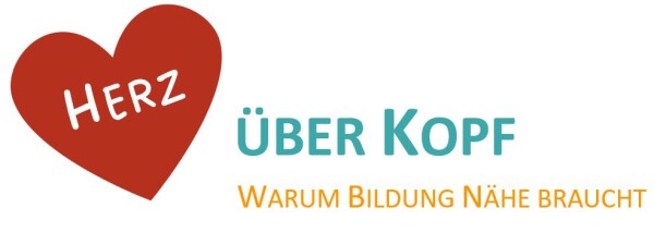 Herz über Kopf - Warum Bildung Nähe braucht